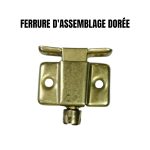FERRURE D'ASSEMBLAGE DORREE