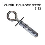CHEVILLE CHROME FERME 6*52